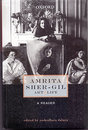 Amrita Sher-Gil: Art & Life: A Reader